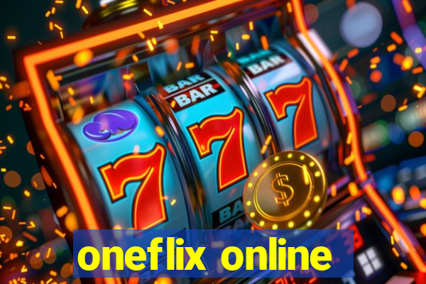 oneflix online